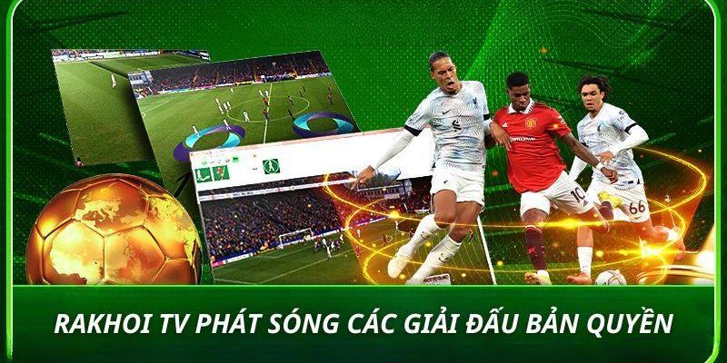 Rakhoi TV cung cấp lịch thi đấu bóng đá cho mọi giải đấu